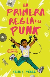 bokomslag La Primera Regla del Punk / The First Rule of Punk
