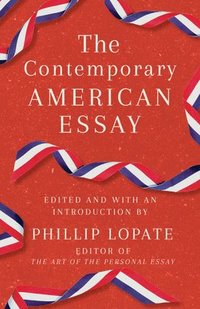 bokomslag Contemporary American Essay