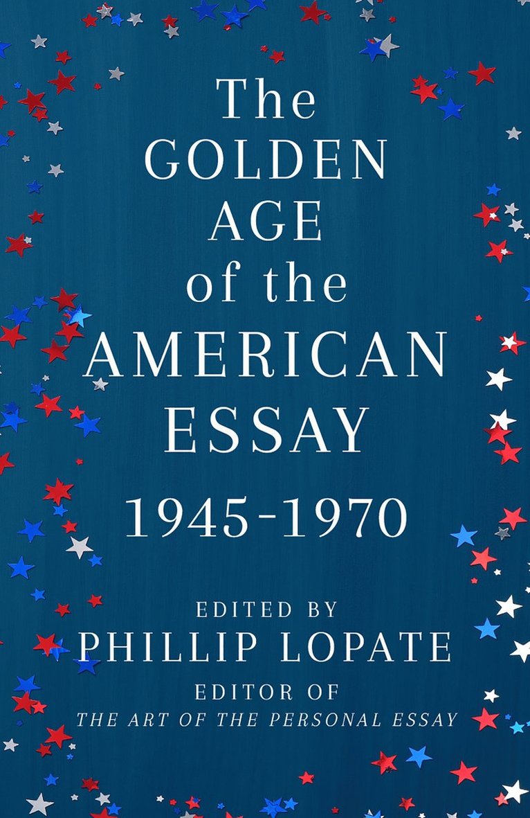 Golden Age of the American Essay