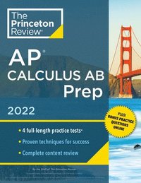 bokomslag Princeton Review AP Calculus AB Prep, 2022: Practice Tests + Complete Content Review + Strategies & Techniques