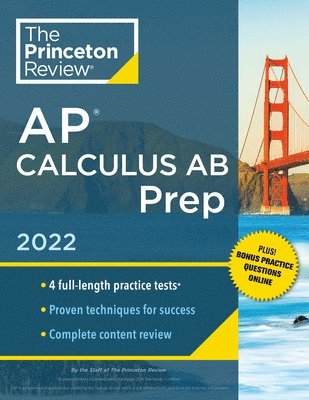 bokomslag Princeton Review AP Calculus AB Prep, 2022: Practice Tests + Complete Content Review + Strategies & Techniques