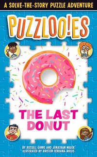 bokomslag Puzzloonies! The Last Donut