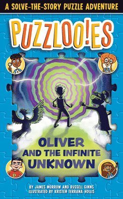 bokomslag Puzzlooies! Oliver and the Infinite Unknown