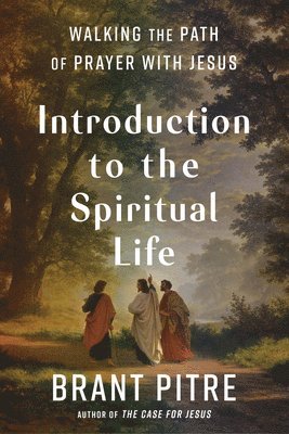 Introduction To The Spiritual Life 1