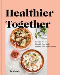 bokomslag Healthier Together