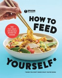 bokomslag How to Feed Yourself