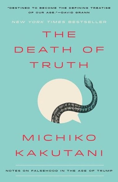 bokomslag The Death of Truth