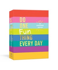 bokomslag Do One Fun Thing Every Day: An Awesome Journal