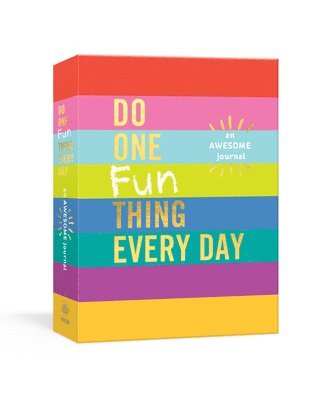 Do One Fun Thing Every Day: An Awesome Journal 1