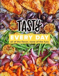 bokomslag Tasty Every Day: All of the Flavor, None of the Fuss (an Official Tasty Cookbook)
