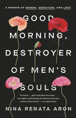 bokomslag Good Morning, Destroyer of Men's Souls
