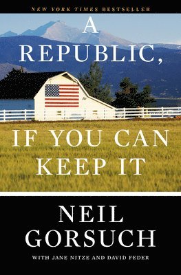 A Republic, If You Can Keep It 1