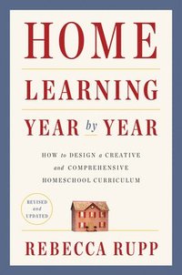 bokomslag Home Learning Year By Year, Revised And Updated