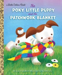 bokomslag The Poky Little Puppy and the Patchwork Blanket