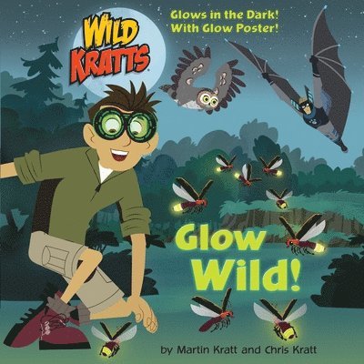 Glow Wild! 1