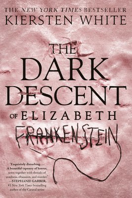 bokomslag The Dark Descent of Elizabeth Frankenstein