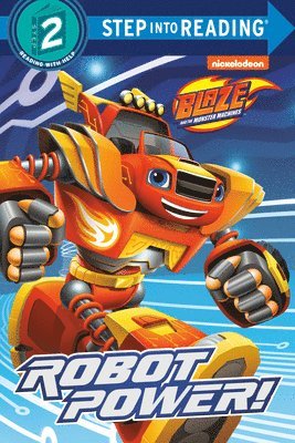 Celeste Sisler - Robot Power! (Blaze and the Monster Machines), Häftad