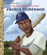 bokomslag My Little Golden Book About Jackie Robinson