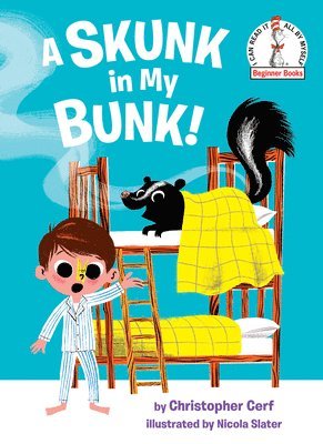 A Skunk in My Bunk! 1