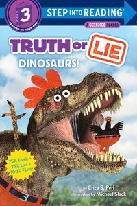 bokomslag Truth or Lie: Dinosaurs!