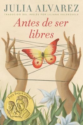 Julia Alvarez - Antes de Ser Libres, Häftad