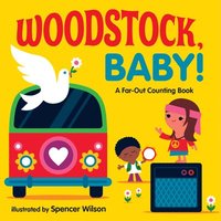 bokomslag Woodstock, Baby!