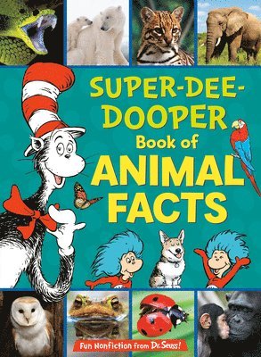 The Cat in the Hat's Learning Library Super-Dee-Dooper Book of Animal Facts 1