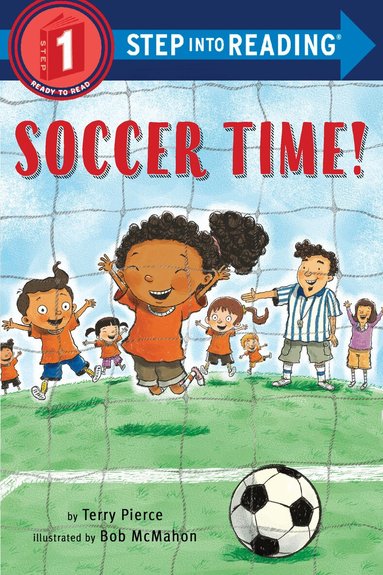 Terry Pierce, Bob Mcmahon - Soccer Time!, Häftad