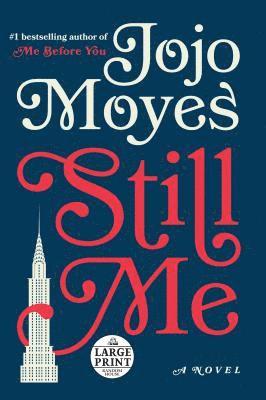 Jojo Moyes - Still Me, Häftad