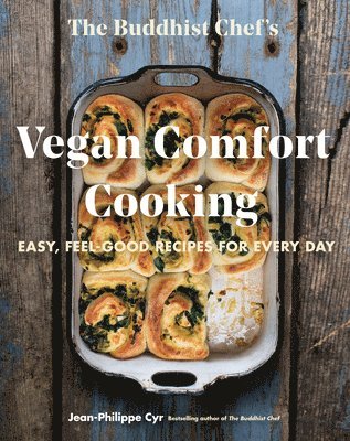 The Buddhist Chef's Vegan Comfort Cooking 1