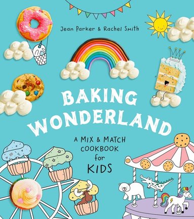 Jean Parker, Rachel Smith - Baking Wonderland, Inbunden