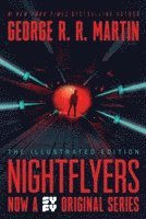 bokomslag Nightflyers: The Illustrated Edition