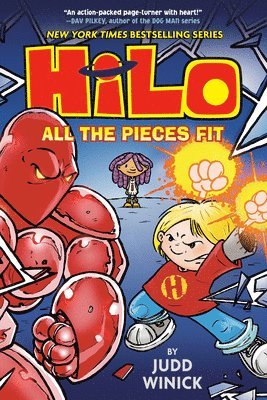 Judd Winick - Hilo Book 6: All the Pieces Fit, Inbunden