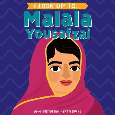 bokomslag I Look Up To...Malala Yousafza