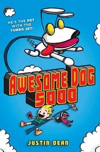 bokomslag Awesome Dog 5000: Book 1