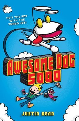 Awesome Dog 5000: Book 1 1