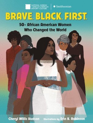 Brave. Black. First. 1