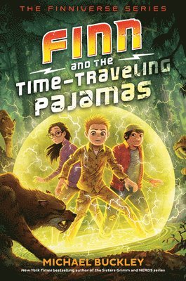 Michael Buckley - Finn and the Time-Traveling Pajamas, Inbunden