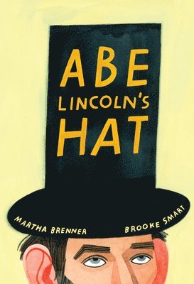 Martha Brenner, Brooke Smart - Abe Lincoln's Hat, Inbunden