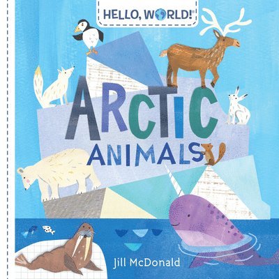 Hello, World! Arctic Animals 1