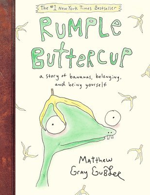 Rumple Buttercup: A Story Of Bananas, Belonging, And Being Yourself 1