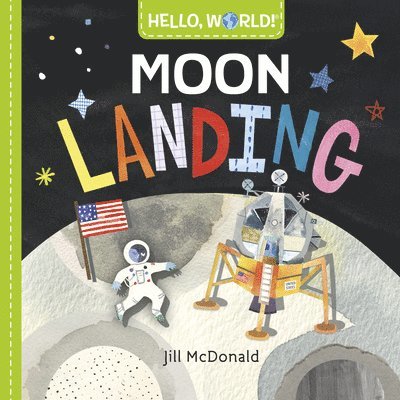 Hello, World! Moon Landing 1