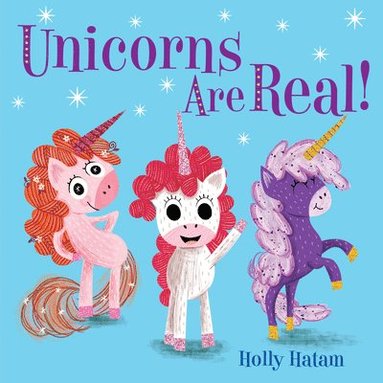 bokomslag Unicorns Are Real!