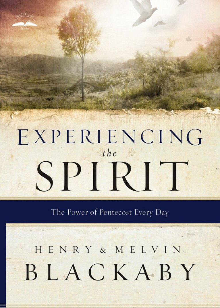 Henry Blackaby, Mel Blackaby - Experiencing the Spirit, Häftad