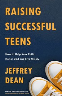 bokomslag Raising Successful Teens