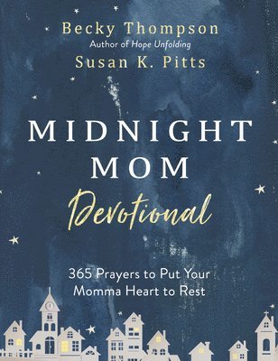 bokomslag The Midnight Mom Devotional