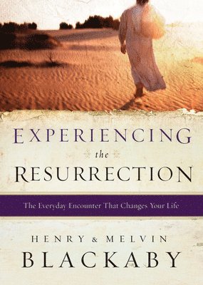 Experiencing The Resurrection 1