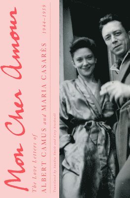 Albert Camus - Mon Cher Amour, Inbunden