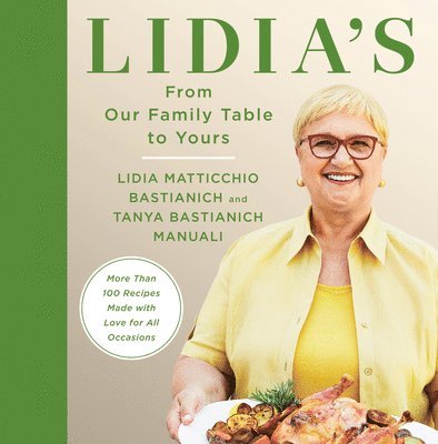 Lidia's From Our Family Table to Yours 1