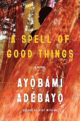 A Spell of Good Things 1